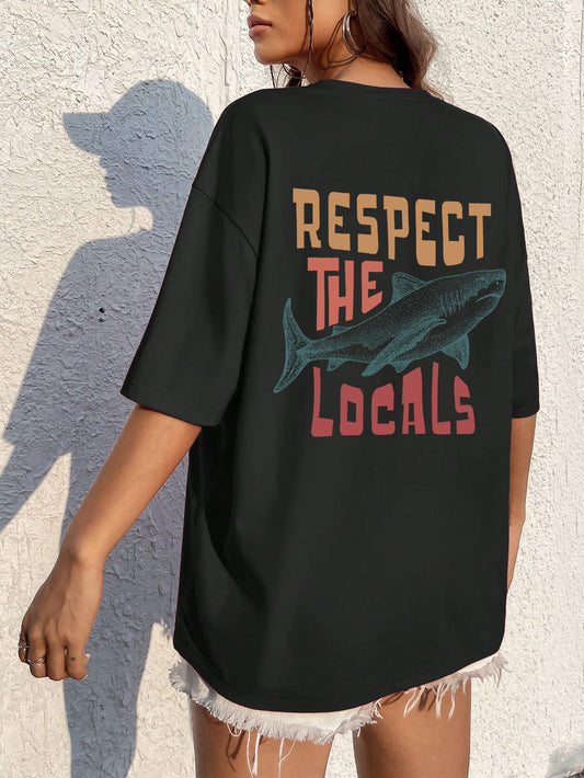 Respektér De Lokale Haj T-shirts Kvinder Street Hip Hop Tøj