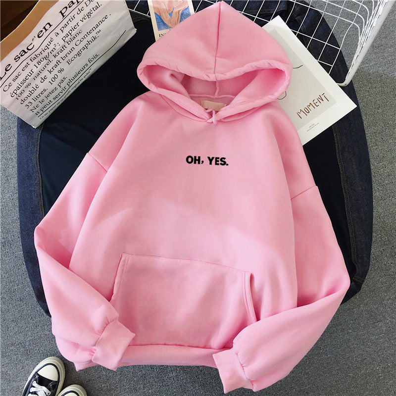 Women's Simple And Loose Oh Yes Printed Hooded Sweatshirt