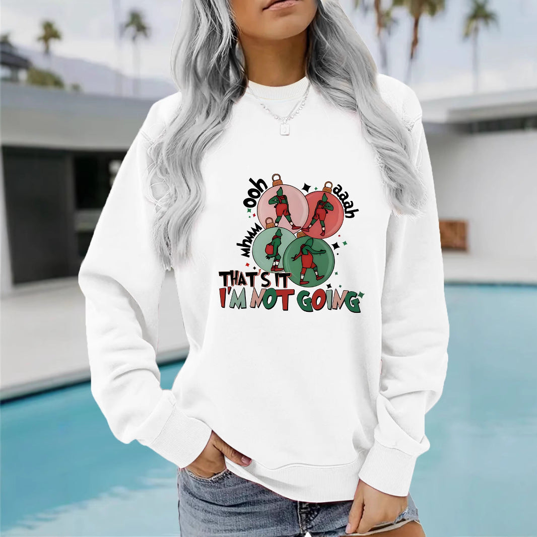 I'm Not GOING Pattern Printed Casual Hoodie