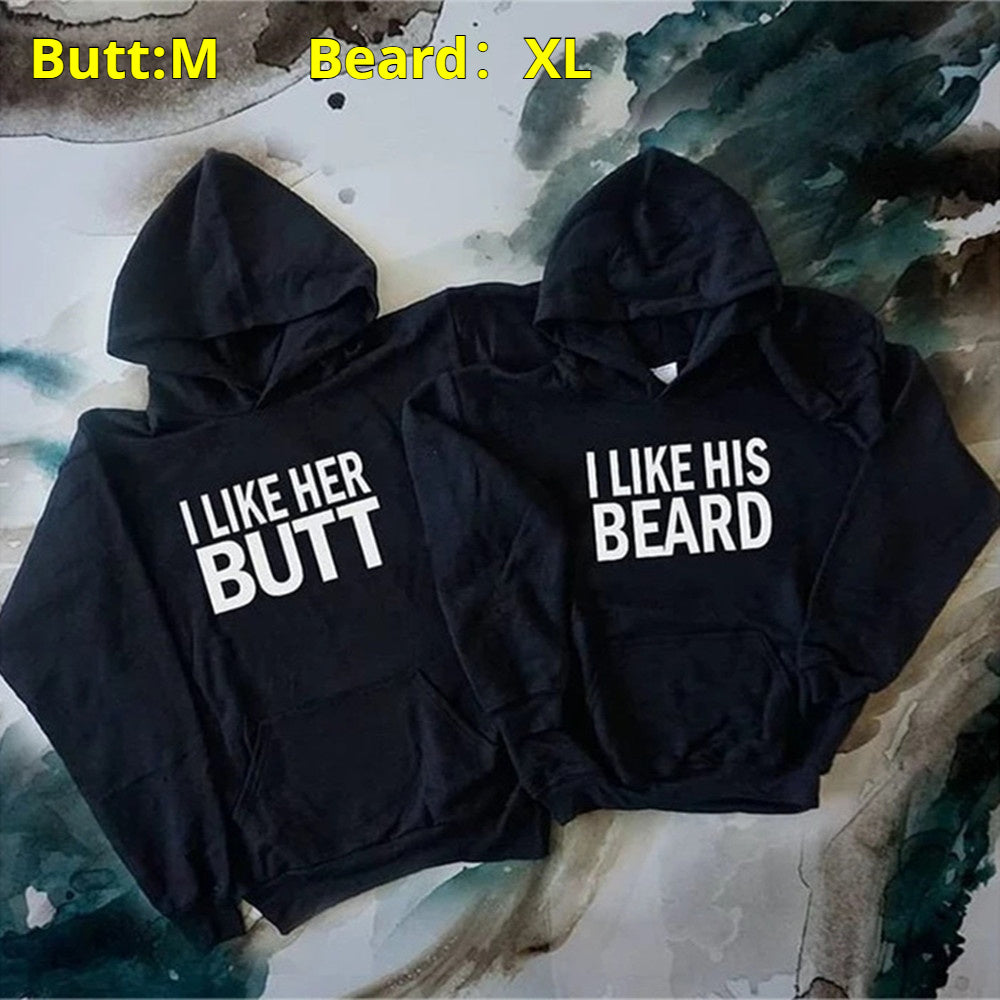 I LIKE HER BUTT I LIKE HIS BEARD Hoodie
