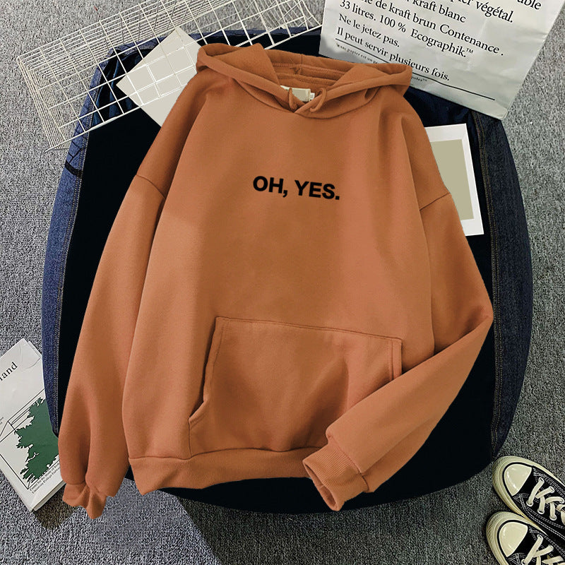 Women's Simple And Loose Oh Yes Printed Hooded Sweatshirt