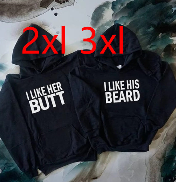 I LIKE HER BUTT I LIKE HIS BEARD Hoodie