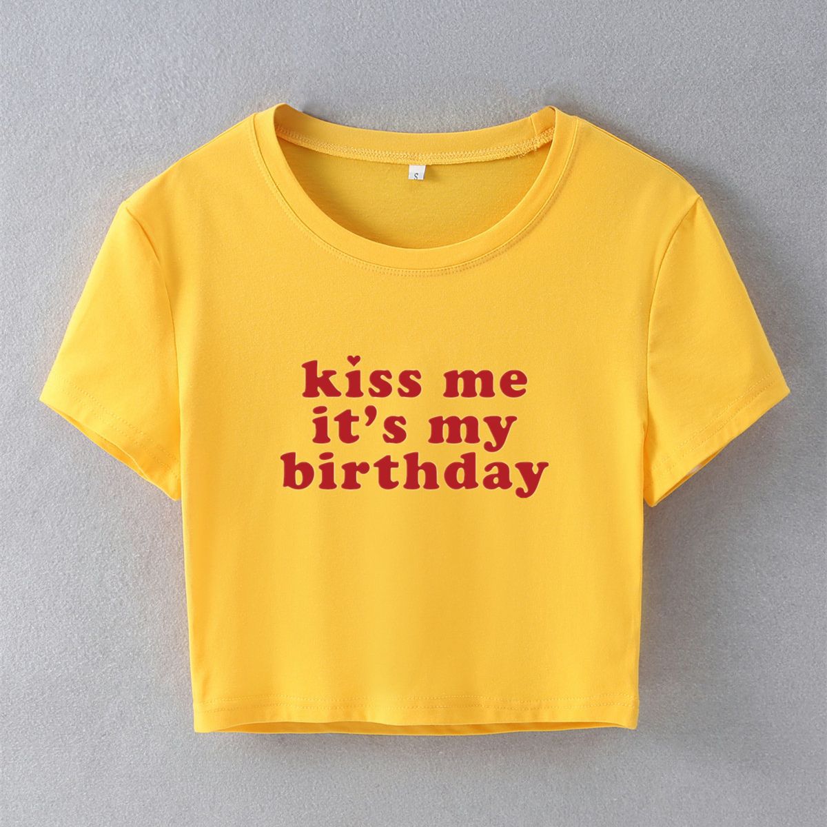 Kiss Me It's My Birthday Letter Print Short-sleeve Slim Fit Short