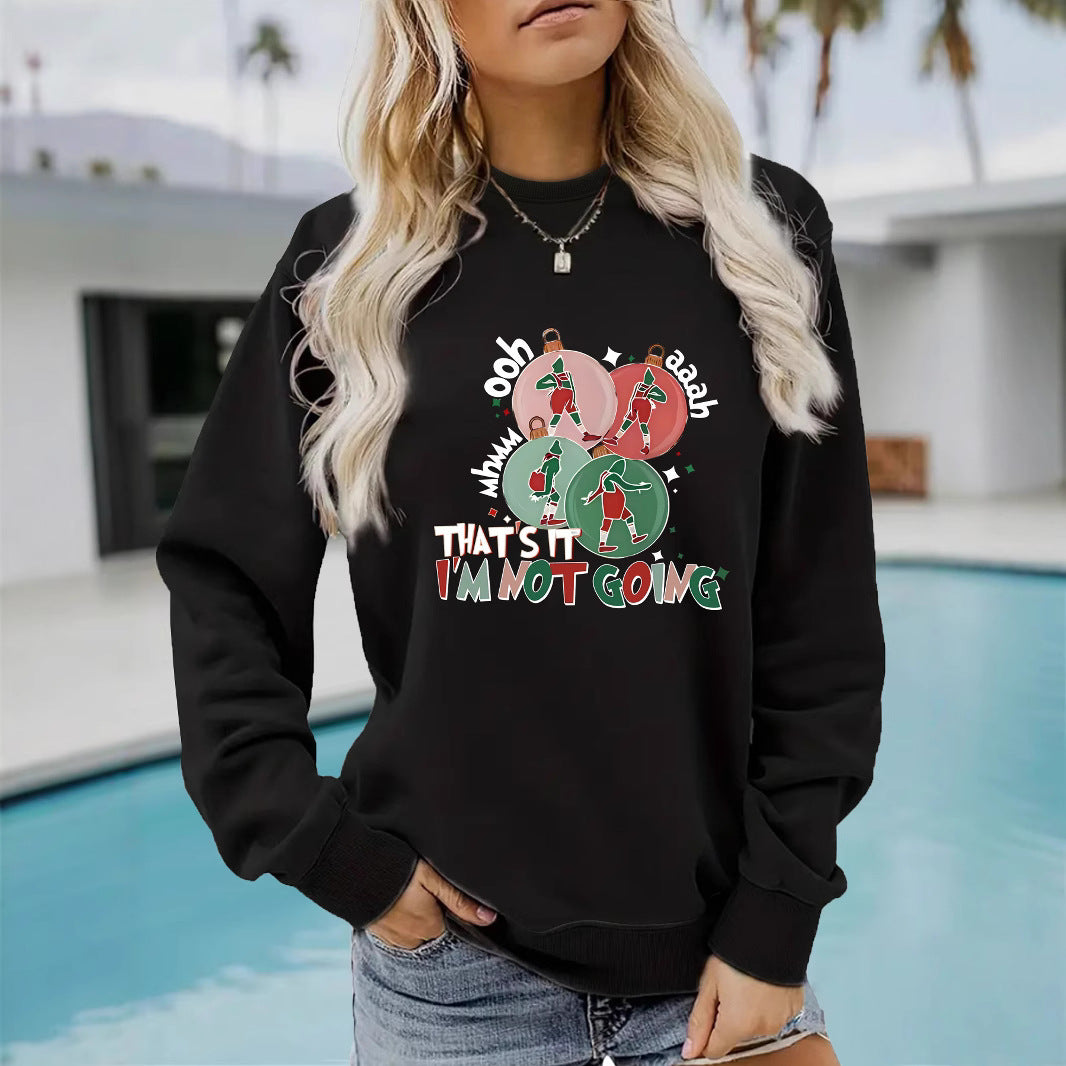 I'm Not GOING Pattern Printed Casual Hoodie