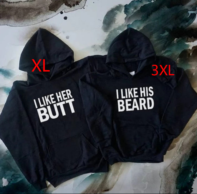 I LIKE HER BUTT I LIKE HIS BEARD Hoodie
