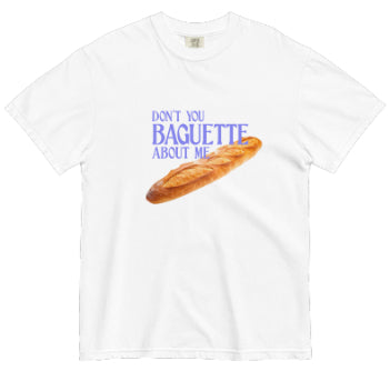 Long Stick Bread About Me T-shirt Digital Printing